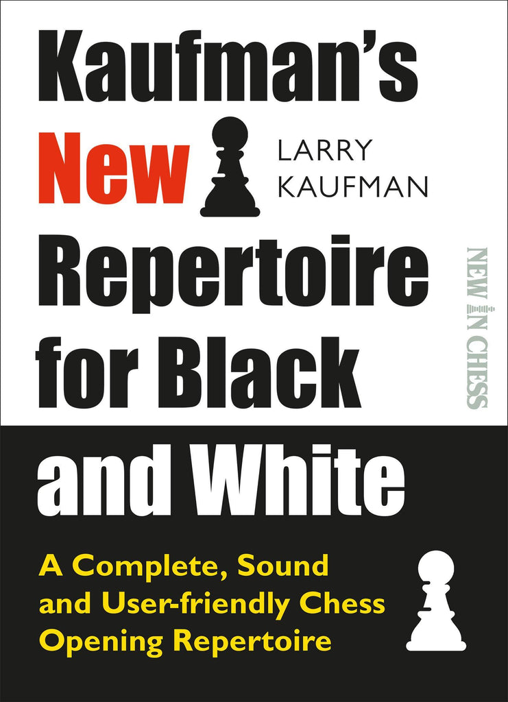 Chess Openings for Black, Explained: A Complete Repertoire